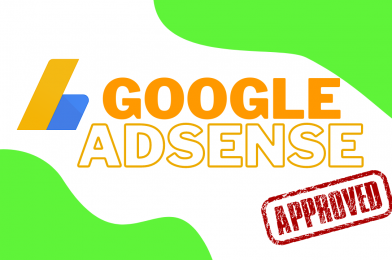 How to Get Adsense Approval for Blog in Just 4 Steps