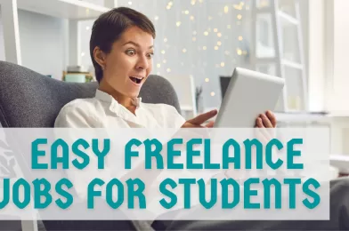 9 Easy Freelance Jobs for Students Without Any Skill